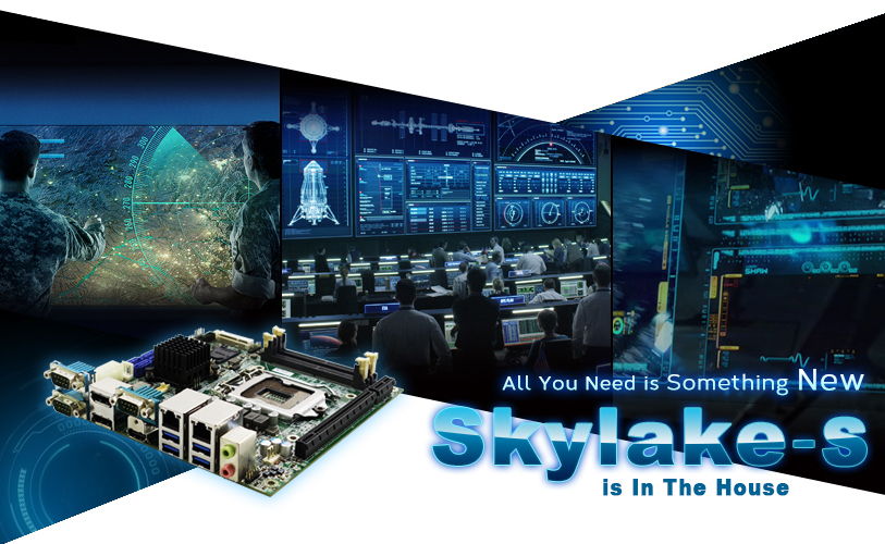 All You Need is Something New Skylake-S is In The House